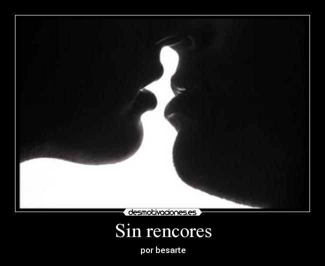 Sin rencores - 