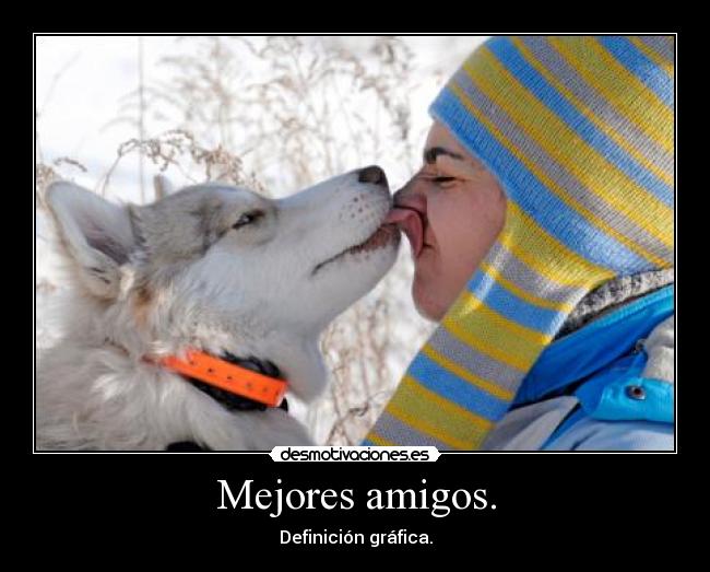 Mejores amigos. - 