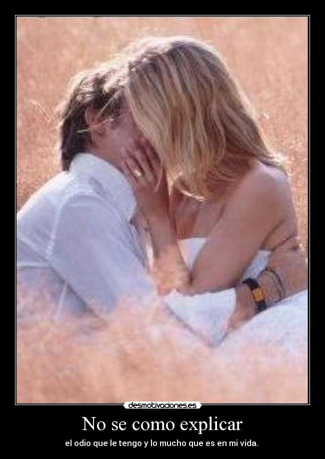 No se como explicar - 