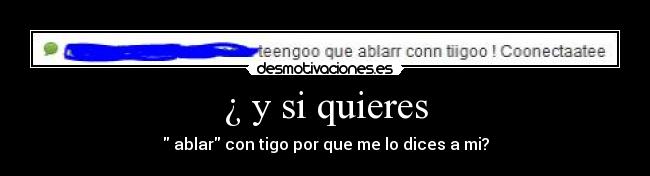 ¿ y si quieres - 