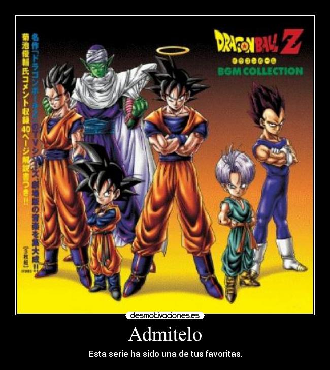 Admitelo - Esta serie ha sido una de tus favoritas.