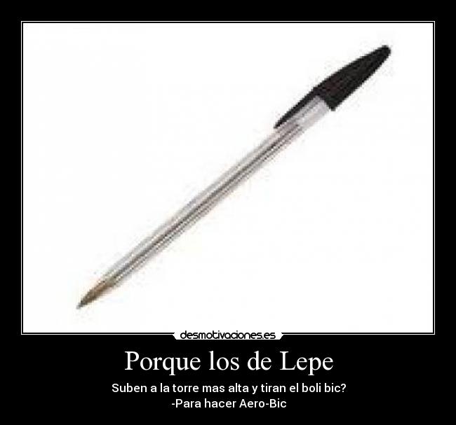 Porque los de Lepe -