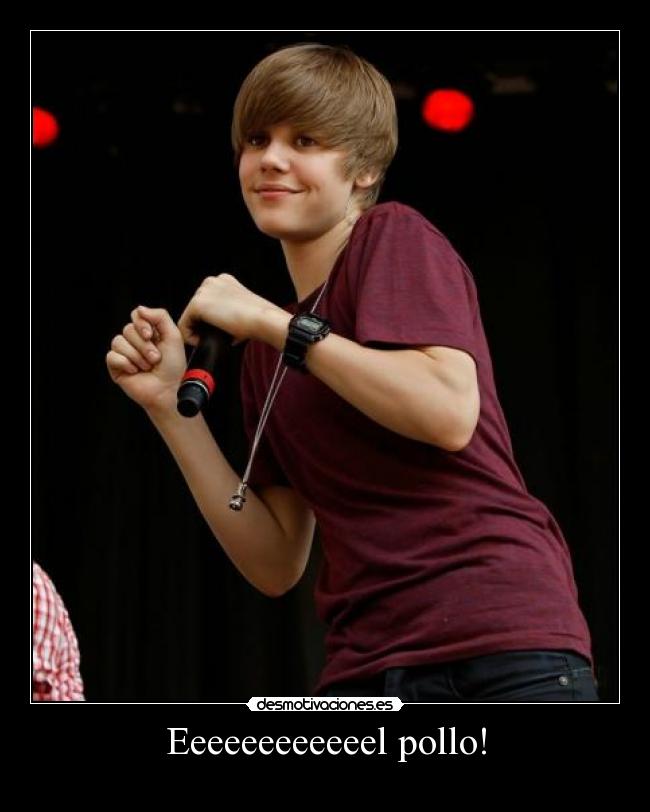 Eeeeeeeeeeeel pollo! -