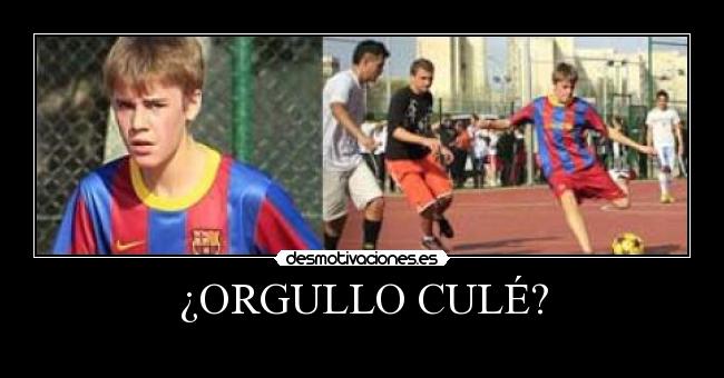 ¿ORGULLO CULÉ? - 