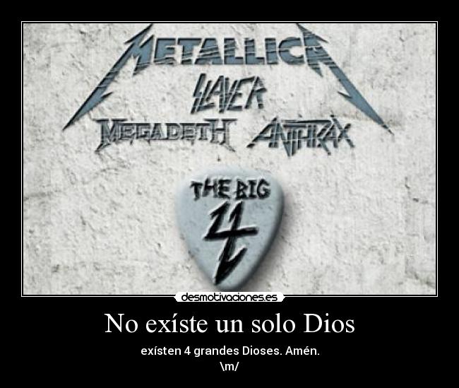 No exíste un solo Dios -