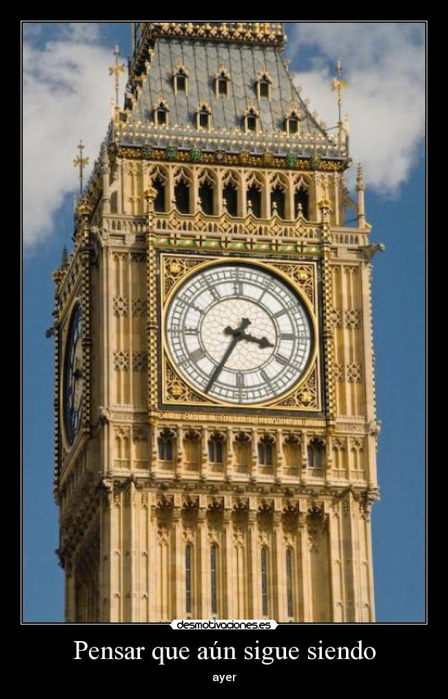 Pensar que aún sigue siendo - 