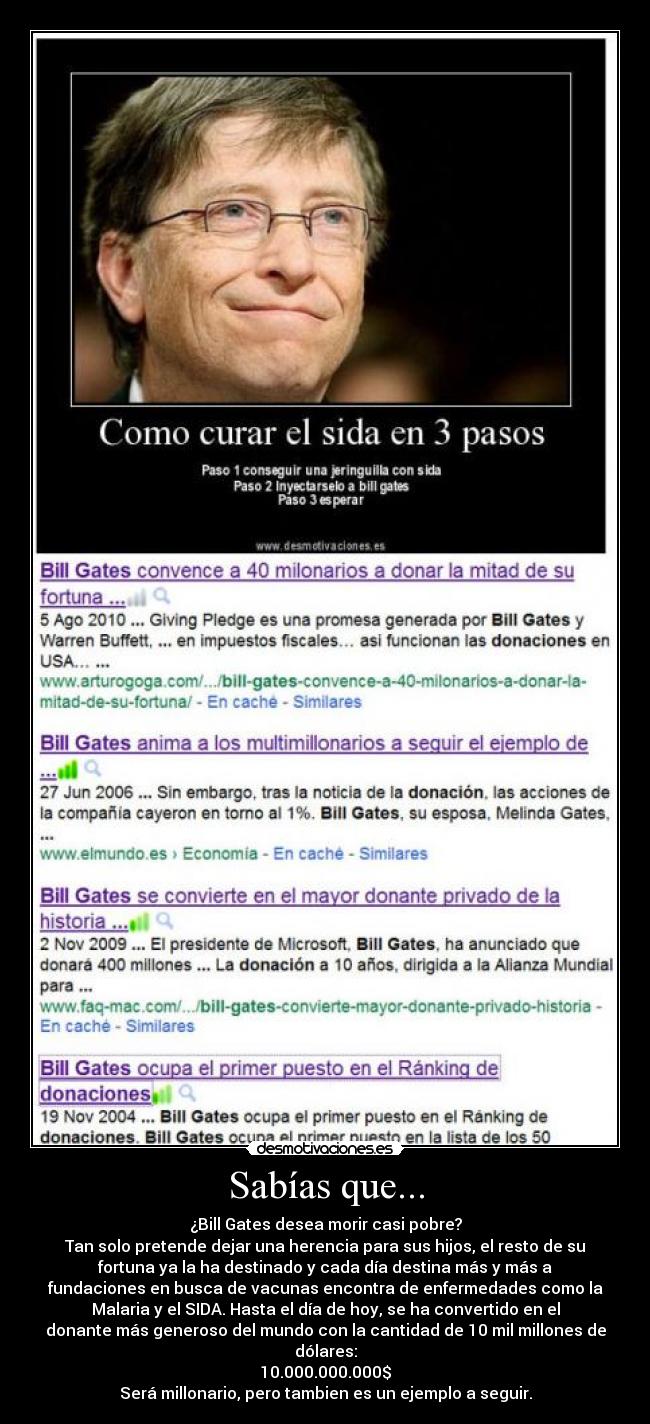 carteles bill gates millonario vacunas sida malaria microsoft dolares sabias que donantes donaciones dinero desmotivaciones