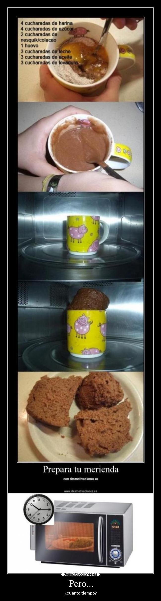 Pero... - ¿cuanto tiempo?