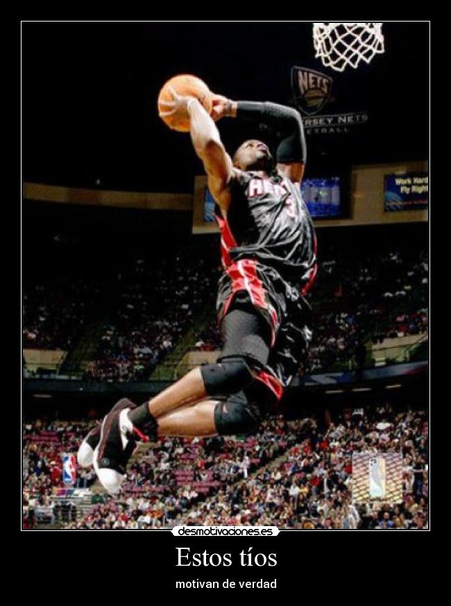 Estos tíos - motivan de verdad