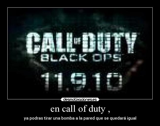 en call of duty , -