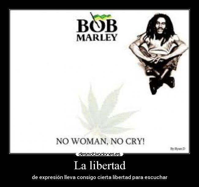 La libertad - de expresión lleva consigo cierta libertad para escuchar