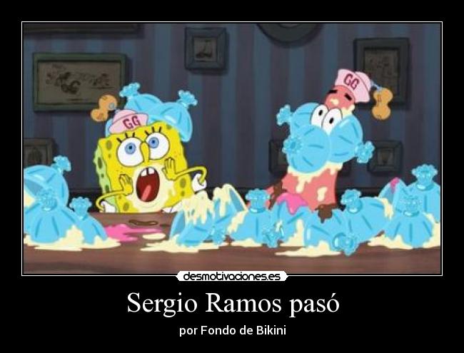 Sergio Ramos pasó - por Fondo de Bikini