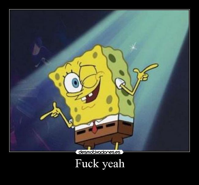 Fuck yeah - 
