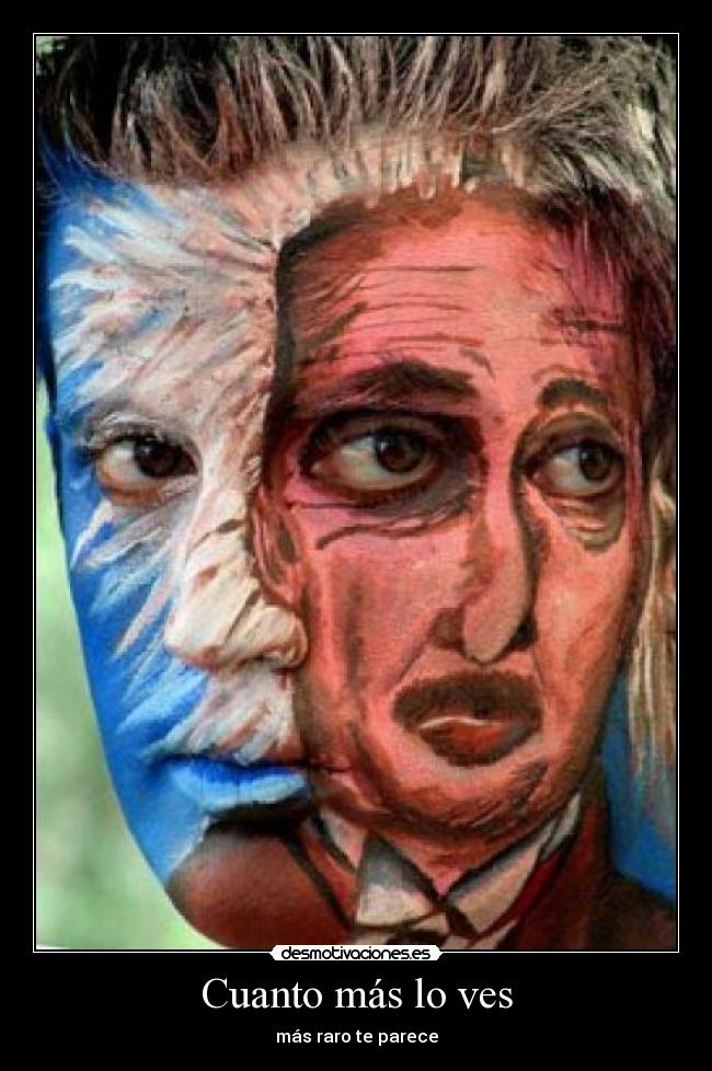 carteles body painting arte cara pintura einstein desmotivaciones