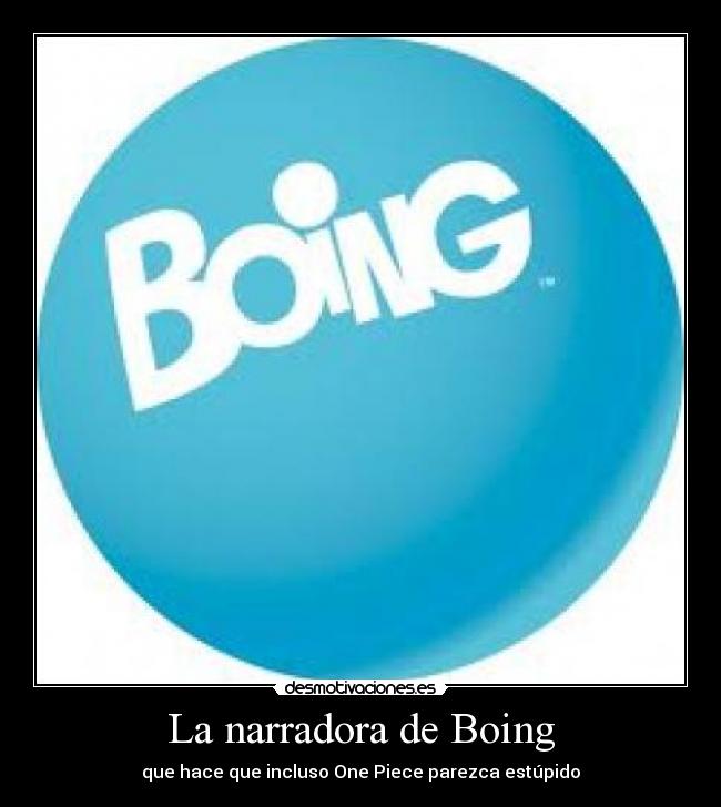 La narradora de Boing -