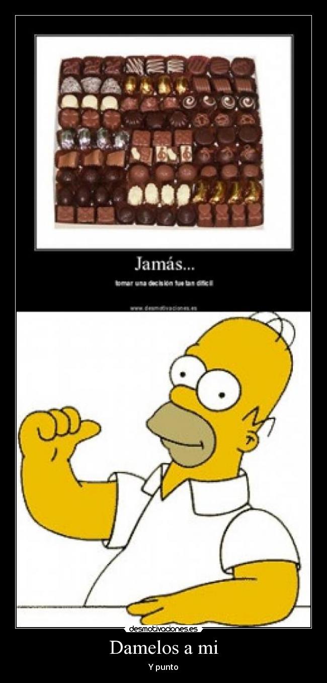 Damelos a mi - Y punto