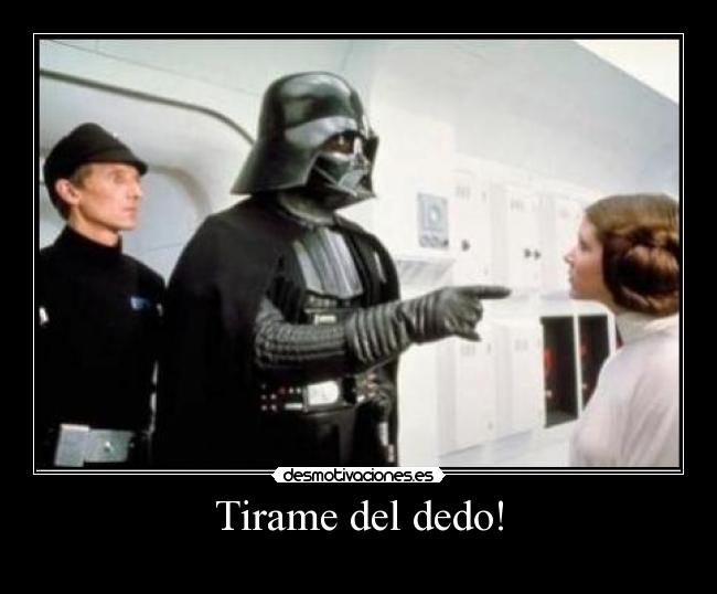 Tirame del dedo! - 