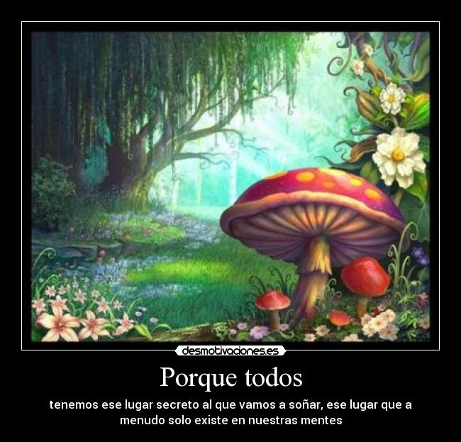 carteles sonar todos lugar secreto mentes existir desmotivaciones