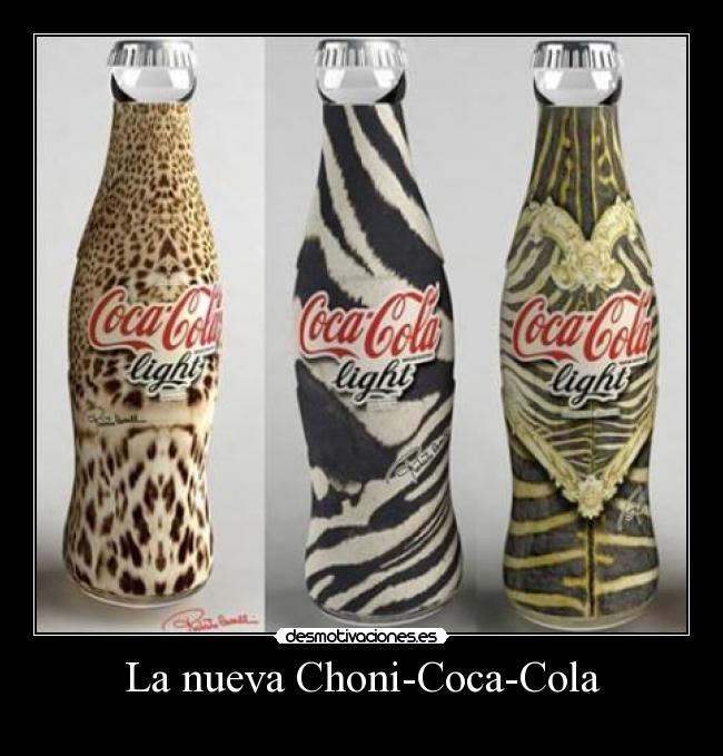 La nueva Choni-Coca-Cola - 