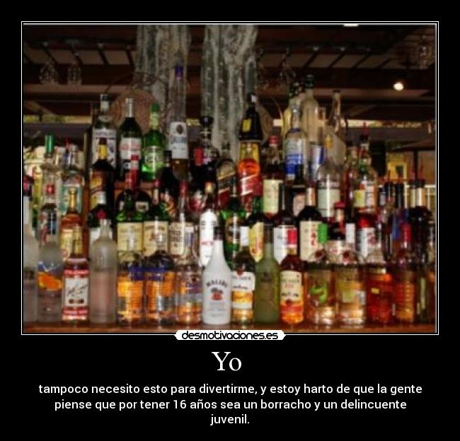 carteles alcohol harto gente diversion desmotivaciones