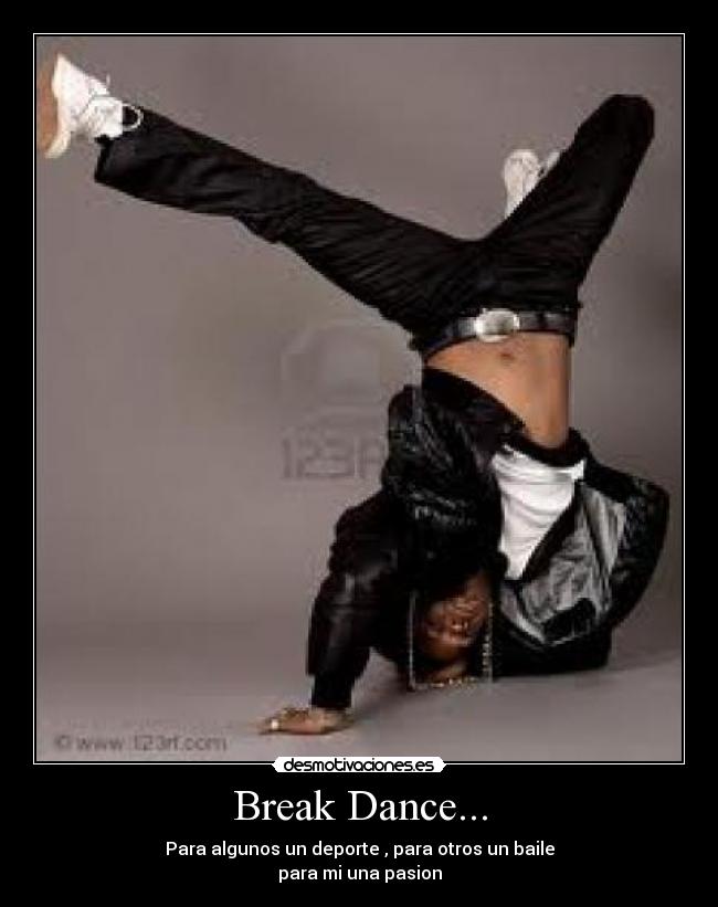 Break Dance... -