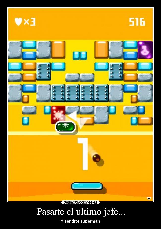 Pasarte el ultimo jefe... - Y sentirte superman