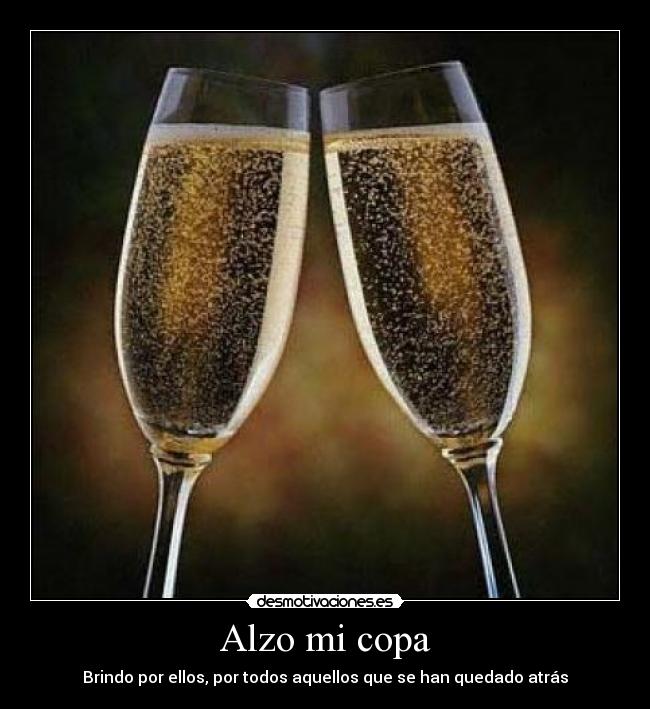 Alzo mi copa - 