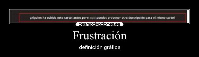 carteles  desmotivaciones