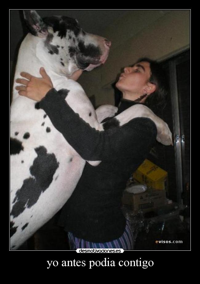 yo antes podia contigo - 