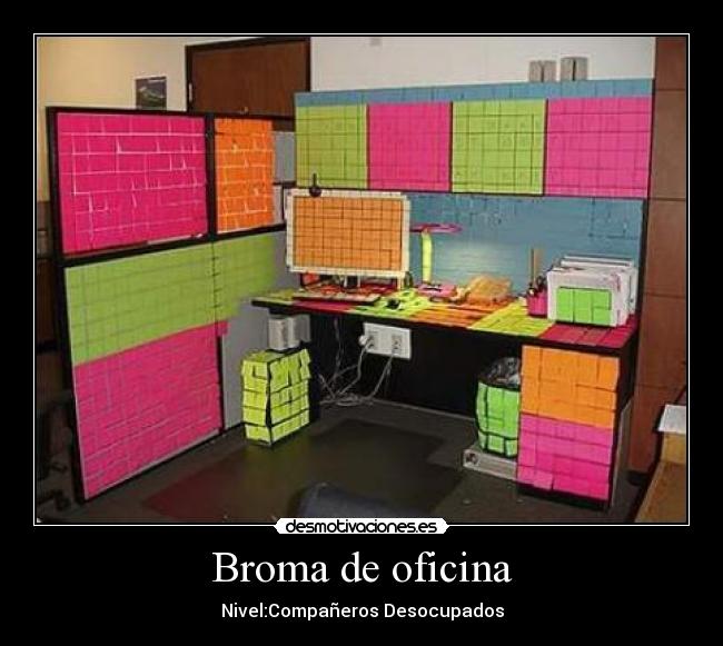 Broma de oficina - 
