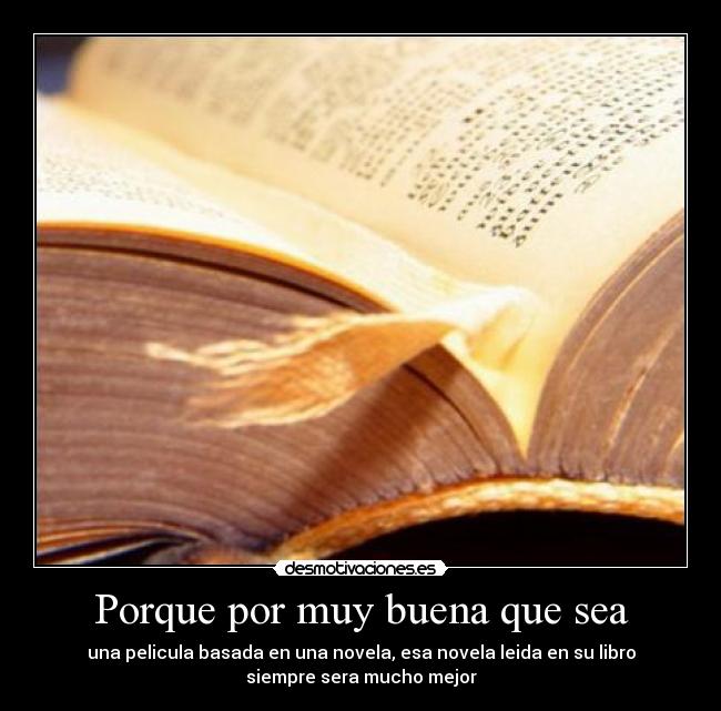 carteles novela pelicula libro leer desmotivaciones