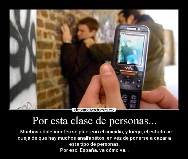 Por esta clase de personas... - 