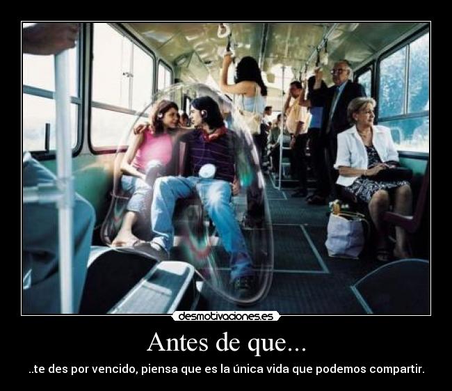 Antes de que... - 