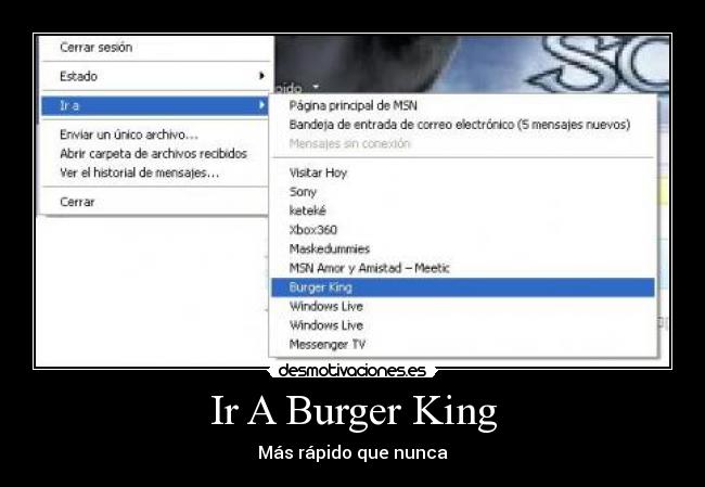 Ir A Burger King - Más rápido que nunca