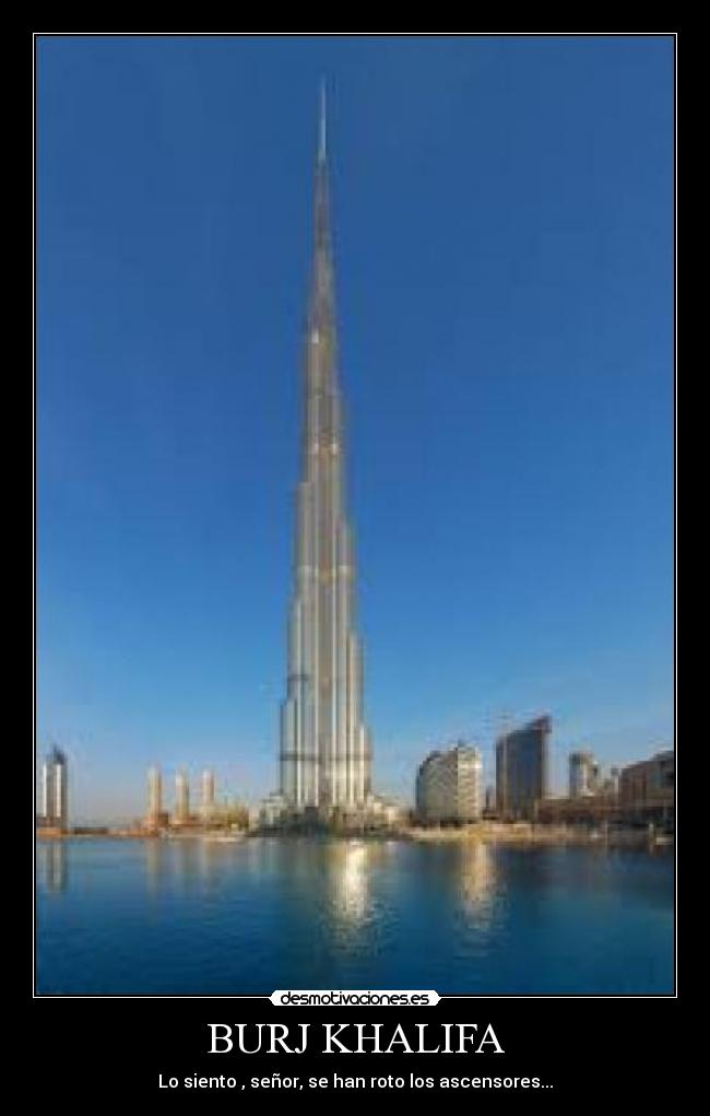 BURJ KHALIFA -