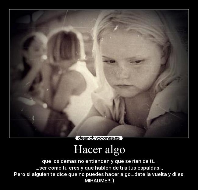 carteles hacer algo desmotivaciones