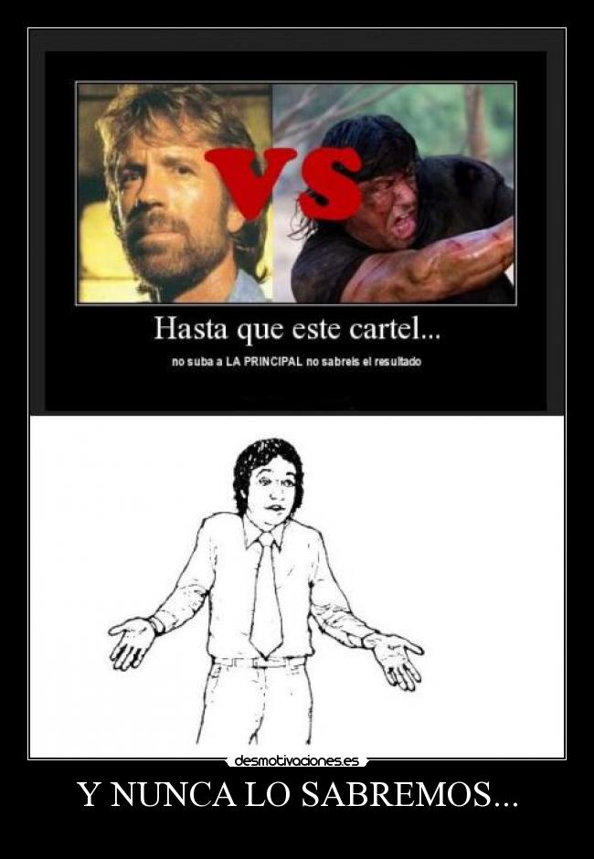 Y NUNCA LO SABREMOS... -