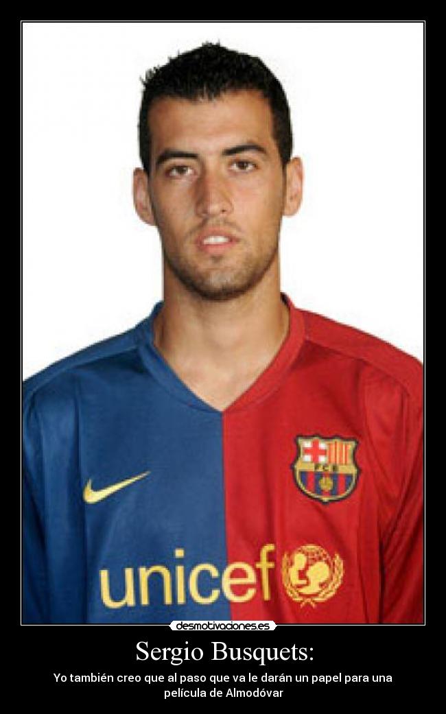 Sergio Busquets: -