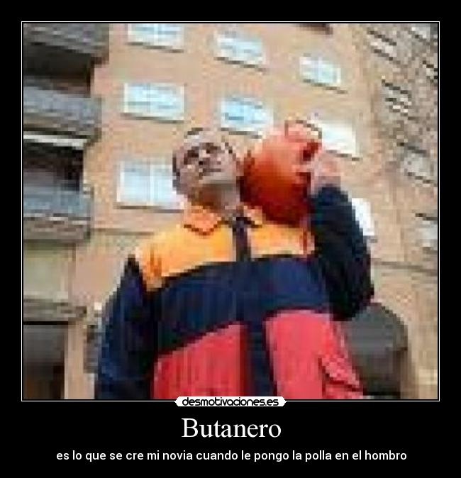 Butanero - 