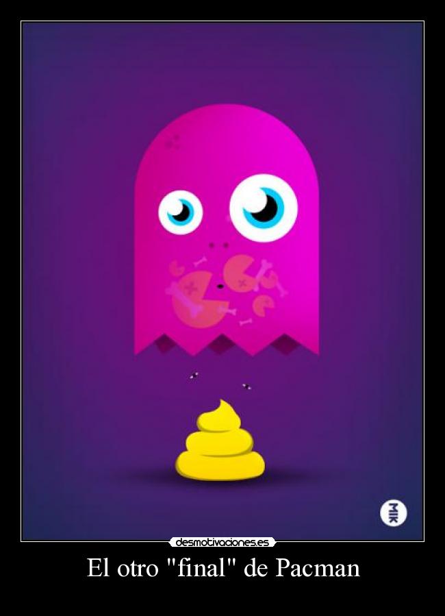 carteles pacman desmotivaciones