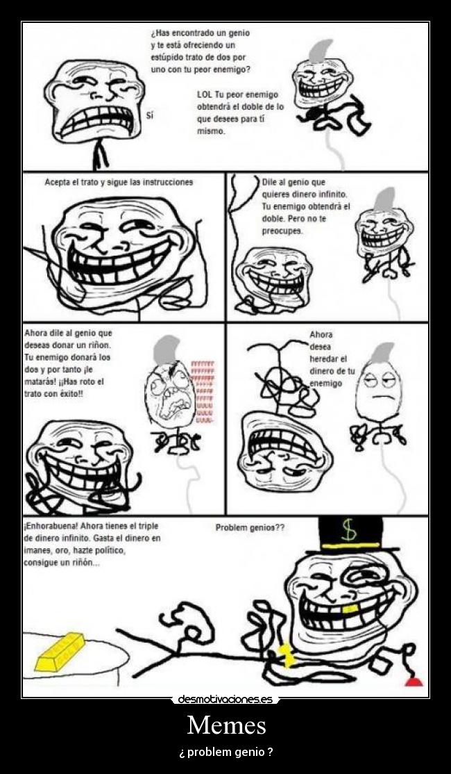 Memes - ¿ problem genio ?