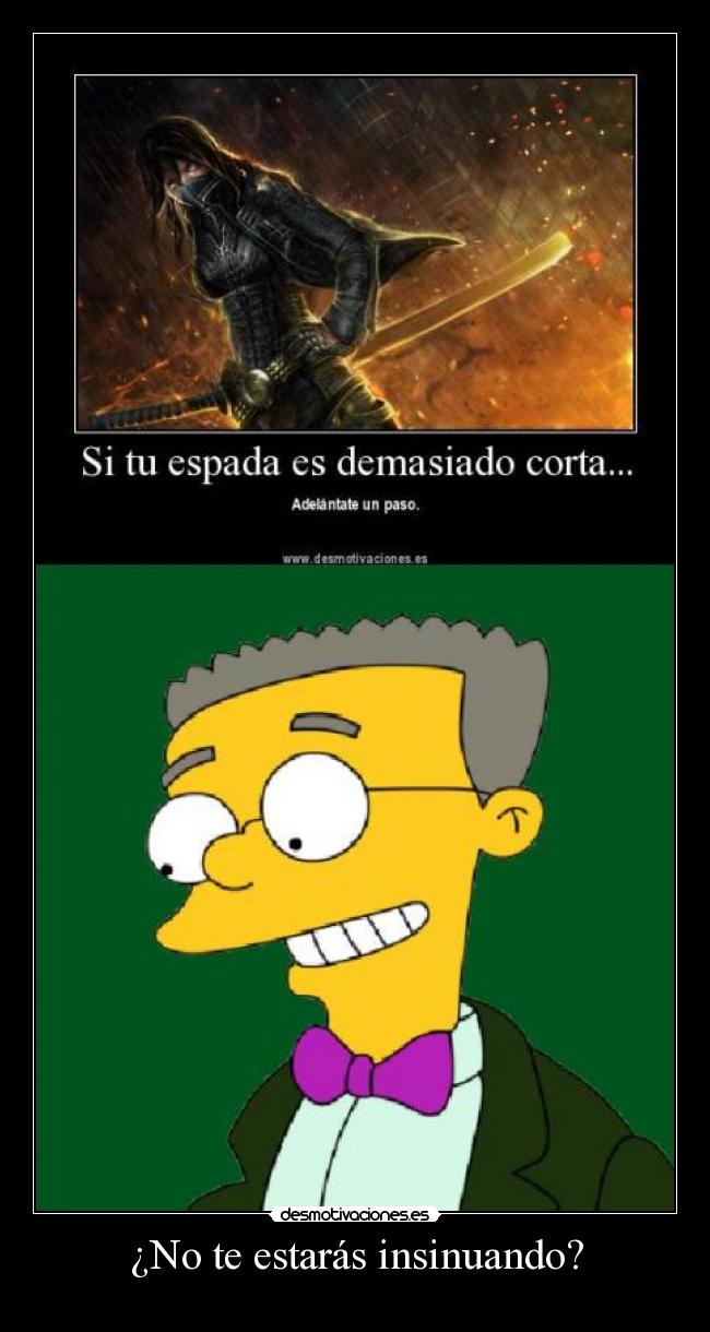 ¿No te estarás insinuando? - 