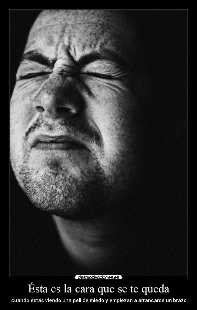 Ésta es la cara que se te queda - 