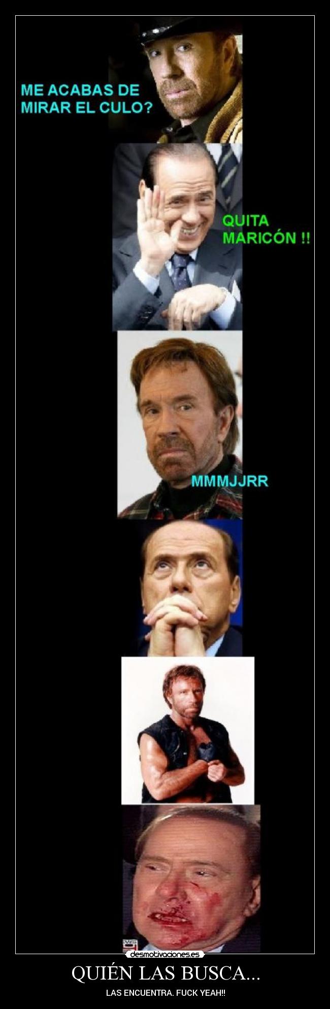 QUIÉN LAS BUSCA... - LAS ENCUENTRA. FUCK YEAH!!