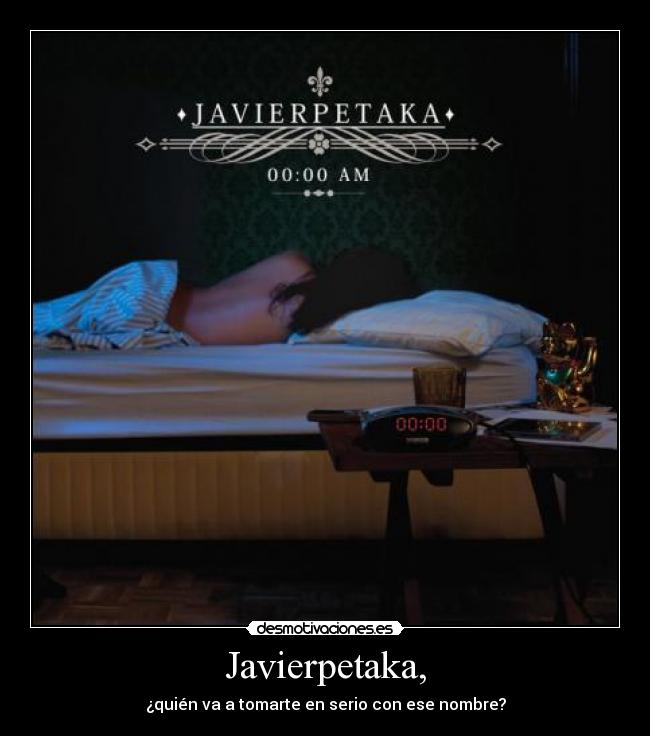 Javierpetaka, -