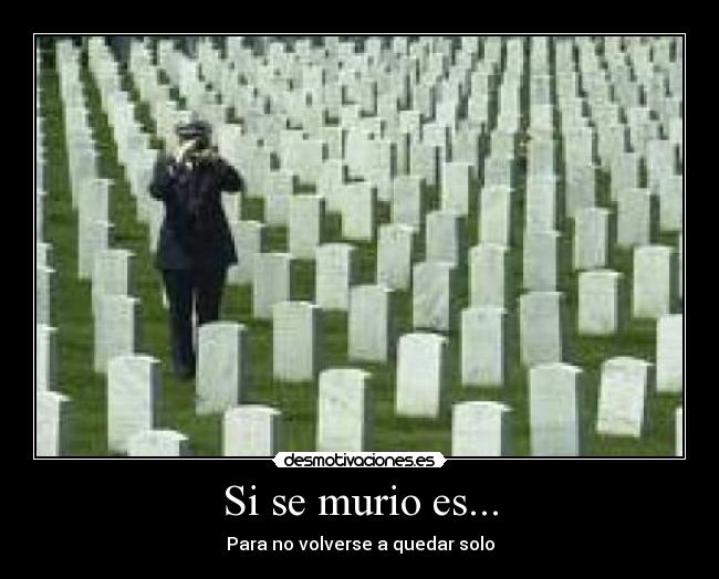 Si se murio es... - 