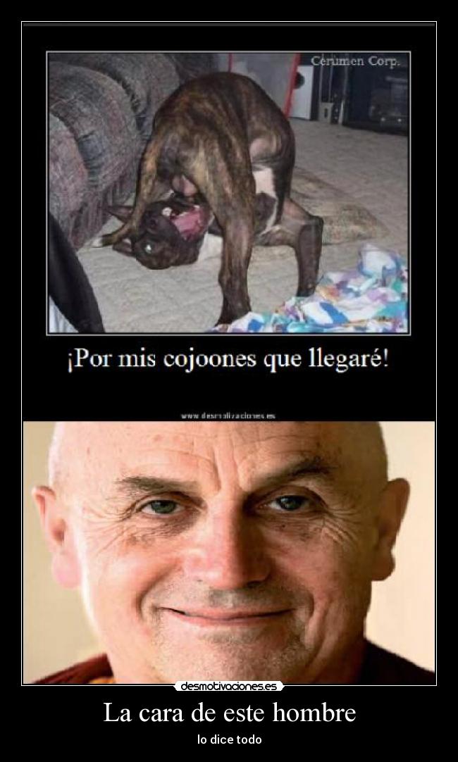 La cara de este hombre - 