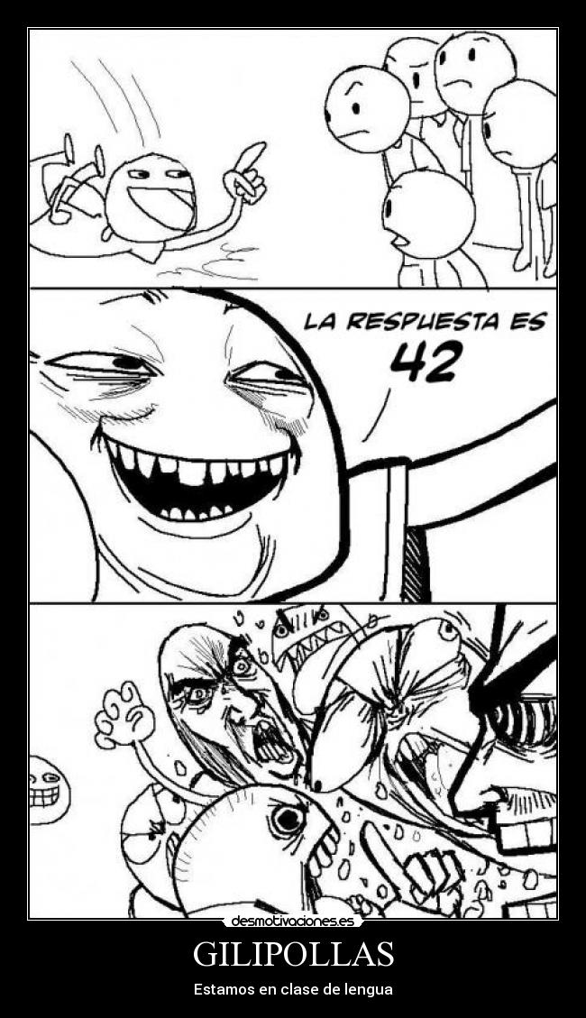 GILIPOLLAS - Estamos en clase de lengua