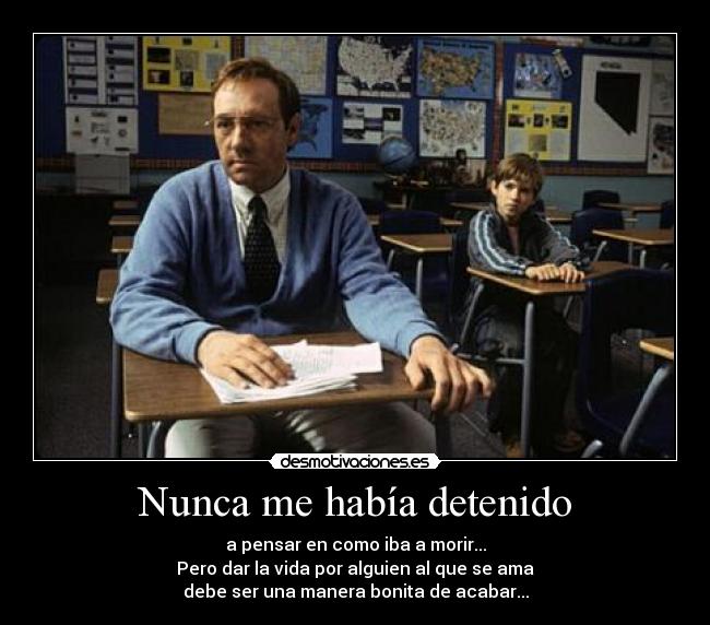 Nunca me había detenido - 