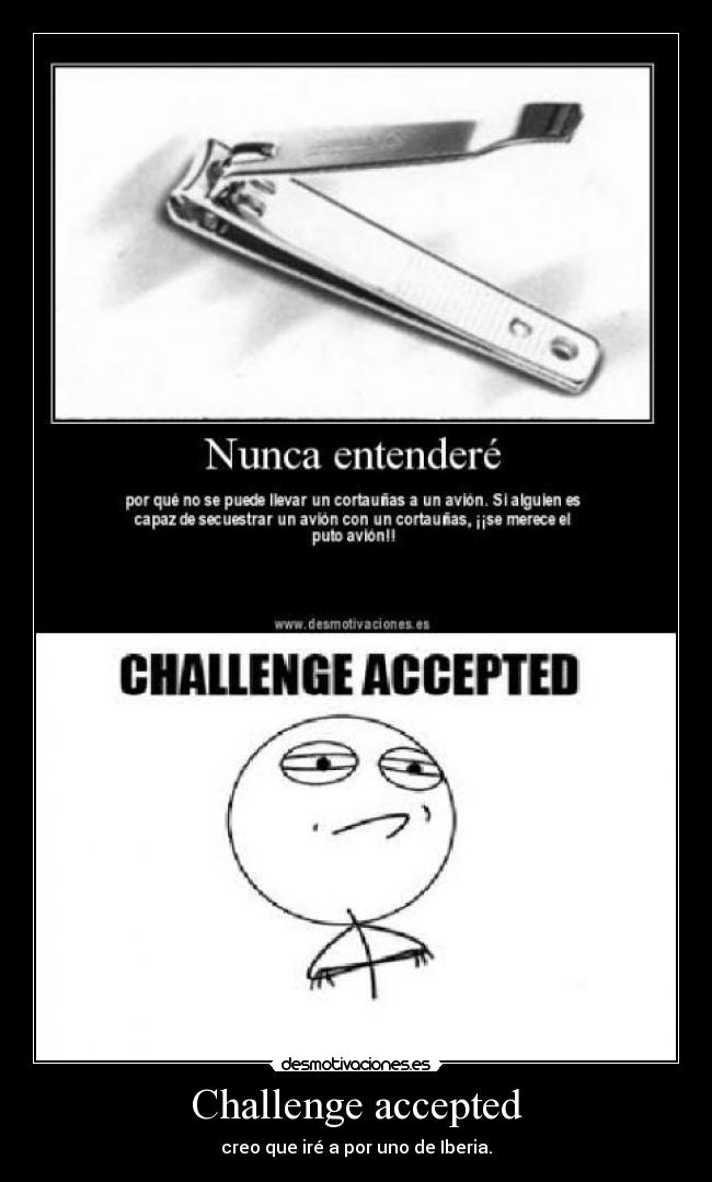 Challenge accepted - 